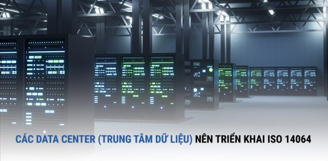 Data Centers Should Implement ISO 14064 Data Centers Should Implement ISO 14064